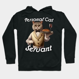 Personal Cat Servant Hoodie